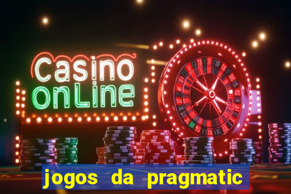 jogos da pragmatic de 10 centavos